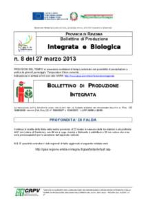 DIREZIONE GENERALE AGRICOLTURA, ECONOMIA ITTICA, ATTIVITÀ FAUNISTICO-VENATORIE  PROVINCIA DI RAVENNA Bollettino di Produzione