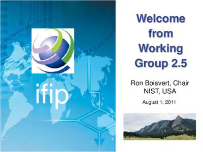 Welcome from Working Group 2.5  ifip