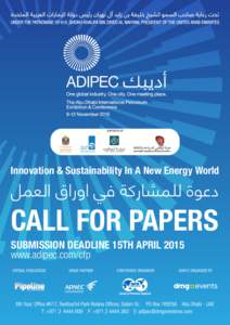 Innovation & Sustainability In A New Energy World  ‫دﻋﻮة ﻟﻠﻤﺸﺎرﻛﺔ ﻓﻲ اوراق اﻟﻌﻤﻞ‬ CALL FOR PAPERS SUBMISSION DEADLINE 15TH APRIL 2015