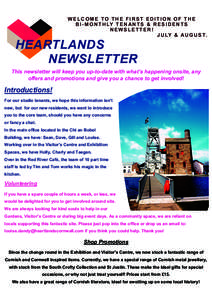 WELCOME TO THE FIRST EDITION OF THE B I - M O N T H LY T E N A N T S & R E S I D E N T S NEWSLETTER! J U LY & A U G U S T.  HEARTLANDS