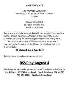 SAVE THE DATE  LIFE MEMBER LUNCHEON Thursday, AUGUST 18, 2016 at 11:30 am $35.00 Agawam Hunt Club