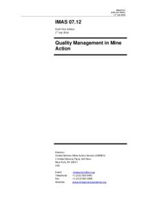Mine action / Quality / Mine warfare / Management / ISO / Mine clearance agency / Quality management / Geneva International Centre for Humanitarian Demining / United Nations Mine Action Service / Continual improvement process / Quality audit / Demining
