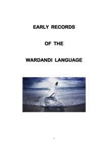 EARLY RECORDS OF THE WARDANDI LANGUAGE   