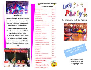 LET’S PARTY RENTALS & GOODS Off site rental prices Let’s Party !  Mechanical Bull
