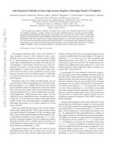 Self-Organized Criticality in Glassy Spin Systems Requires a Diverging Number of Neighbors Juan Carlos Andresen,1 Zheng Zhu,2 Ruben S. Andrist,1 Helmut G. Katzgraber,2, 1 V. Dobrosavljevi´c,3 and Gergely T. Zimanyi4 arX