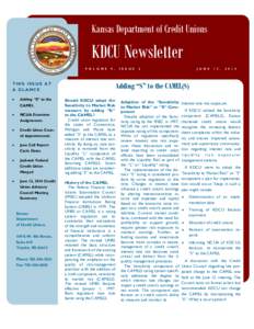 Kansas Department of Credit Unions  KDCU Newsletter V O L U M E  THIS ISSUE AT