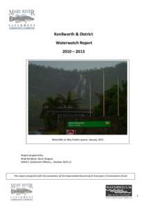 Kenilworth & District Waterwatch Report 2010 – 2013 Waterfalls at Moy Pocket quarry, January 2013