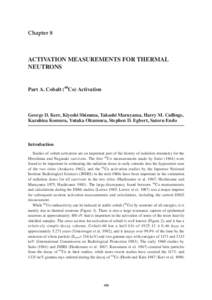 Chapter 8  ACTIVATION MEASUREMENTS FOR THERMAL NEUTRONS  Part A. Cobalt (60Co) Activation