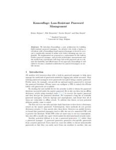 Kamouflage: Loss-Resistant Password Management Hristo Bojinov1 , Elie Bursztein1 , Xavier Boyen2 , and Dan Boneh1 1  2