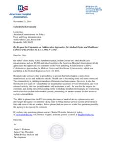 November 21, 2014 Submitted Electronically Leslie Kux Assistant Commissioner for Policy Food and Drug Administration 5630 Fishers Lane, Room 1061