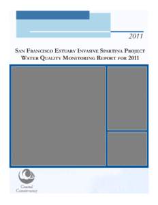 2011 San Francisco Estuary Invasive Spartina Project Water Quality Monitoring Report for 2011 Create Report templates  San Francisco Estuary