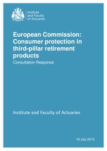 European Commission: Consumer protection in third-pillar retirement products Consultation Response