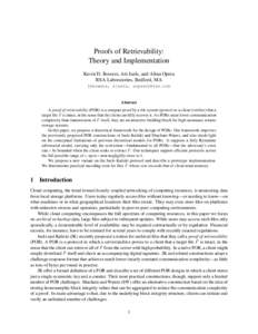 Proofs of Retrievability: Theory and Implementation Kevin D. Bowers, Ari Juels, and Alina Oprea RSA Laboratories, Bedford, MA {kbowers, ajuels, aoprea}@rsa.com