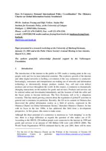 Does E-Commerce Demand International Policy Co-ordination? The Okinawa Charter on Global Information Society Srcutinised PD Dr. Andreas Freytag and Dipl.-Volksw. Stefan Mai Institute for Economic Policy, at the Universit