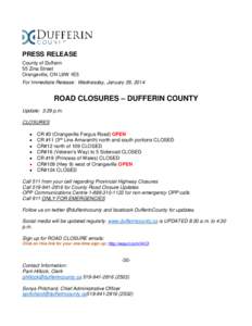 PRESS RELEASE County of Dufferin 55 Zina Street Orangeville, ON L9W 1E5 For Immediate Release: Wednesday, January 29, 2014