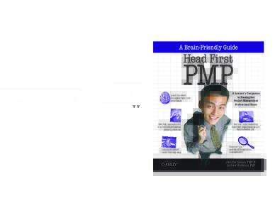 A Brain-Friendly Guide  Head First PMP Project Management  What will you learn from this book?