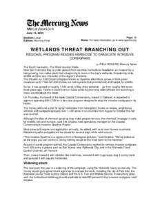 June 15, 2005 Section: Local Edition: Morning Final Page: 1B Memo: For more information, go to www.spartina.org