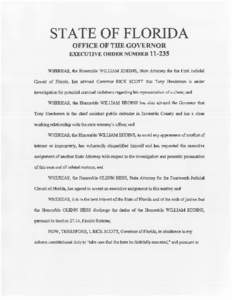 STATE OF FLORIDA OFFICE OF THE GOVERNOR EXECUTIVE ORDER NUMBER[removed]WHEREAS, the Honorable WILLIAM EDDINS, State Attorney for the First Judicia11 Circuit of Florida, has advised Governor RICK SCOTT that Tony Henderson 