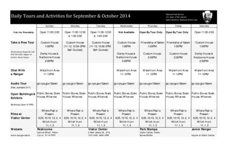 Daily Tours and Activities for September & October[removed]Visit the Friendship Take a Free Tour (Reservations Required, Call