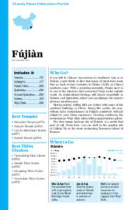 ©Lonely Planet Publications Pty Ltd  Fújiàn POP 36.8 MILLION  Xiàmén........................ 272