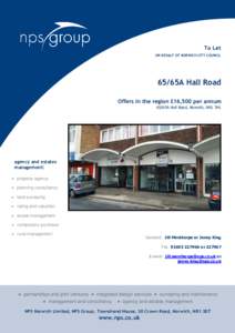 To Let ON BEHALF OF NORWICH CITY COUNCIL 65/65A Hall Road Offers in the region £16,500 per annum 65/65A Hall Road, Norwich, NR1 3HL