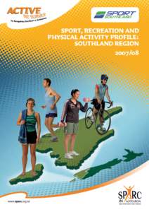 Sport, Recreation and Physical Activity Profile: Southland Region