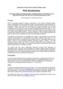 Department of Aeronautics Imperial College London  PhD Studentship The Impact of Boundary Representation and Mesh Quality on the Performance of High-Order Accurate Flow Solvers for Complex Aerodynamic Flows Tax-free stip