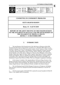 CCP[removed]CCP:BA/TF[removed]December 2009 COMMITTEE ON COMMODITY PROBLEMS SIXTY-EIGHTH SESSION Rome, 14 – 16 JUNE 2010