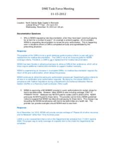 Medical necessity / Government procurement in the United States / Medicine / Government / Politics of the United States / N-Nitrosodimethylamine / Certificate of medical necessity / Medicare