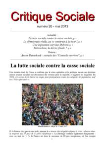 Critique Sociale numéro 26 - mai 2013 ________________________________________________________________ Actualité :  La lutte sociale contre la casse sociale, p. 1