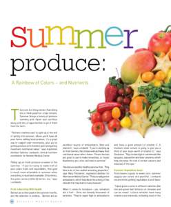 summer produce: A Rainbow of Colors – and Nutrients T