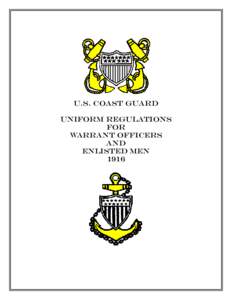 U.S. COAST GUARD UNIFORM REGULATIONS FOR WARRANT OFFICERS AND ENLISTED MEN