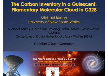 www.phys.unsw.edu.au/mopraco  Outline 1.  Probing the multi-phase ISM   Following the Galactic Carbon Trail