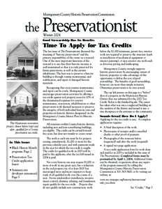 Montgomery County Historic Preservation Commission  the Preservationist Winter[removed]Good Stewardship Has Its Benefits