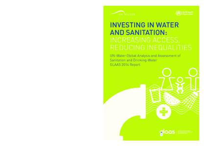 Millennium Development Goals / Hygiene / Food and Agriculture Organization / UN-Water / United Nations Environment Programme / Sanitation / Water Supply and Sanitation Collaborative Council / Drinking water / World Water Day / Health / Water / United Nations