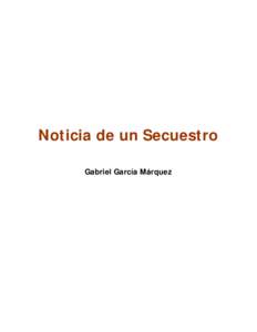 Noticia de un Secuestro Gabriel García Márquez