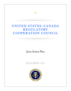 Regulation / Barack Obama / United States / Public administration / Illinois / Administrative law / Economics of regulation / Canada–United States relations