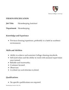 PERSON SPECIFICATION Job Title: Housekeeping Assistant  Department: Housekeeping
