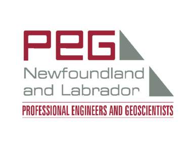 PEGNL MISSION  “PEG-NL exists so that there will be competent and ethical practice of Engineering and Geoscience and to