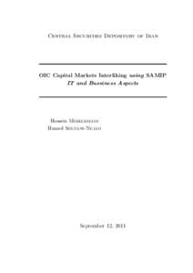 Central Securities Depository of Iran  OIC Capital Markets Interliking using SAMIP IT and Bussiness Aspects  Hossein Mohammadi