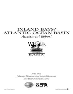 INLAND BAYS/ ATLANTIC OCEAN BASIN Assessment Report June 2001 Delaware Department of Natural Resources