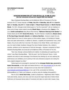 FOR IMMEDIATE RELEASE July 14, 2014 For media inquiries only, contact: Tracy Baskerville Mitch Case