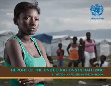 International relations / French language / Haiti earthquake / Haiti–United States relations / Americas / United Nations Stabilisation Mission in Haiti / Haiti