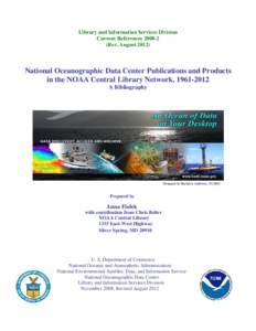 National Oceanographic Data Center Publications and Products in the NOAA Central Library Network, [removed]