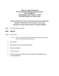 NOTICE OF A REGULAR MEETING OF THE OLIVENHAIN MUNICIPAL WATER DISTRICT’S SAFETY COMMITTEE 1966 Olivenhain Road, Encinitas, CA[removed]Tel: ([removed] • Fax: ([removed]Pursuant to AB 3035, effective January 1, 