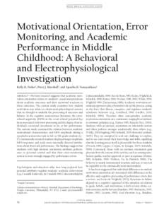 MIND, BRAIN, AND EDUCATION  Motivational Orientation, Error Monitoring, and Academic Performance in Middle Childhood: A Behavioral