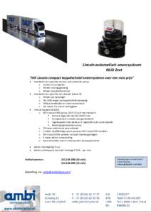 Lincoln automatisch smeersysteem NLGI 2vet “SKF Lincoln compact koppelschotel smeersysteem voor een mini prijs”   
