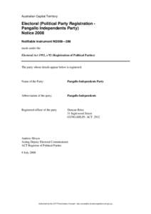 Australian Capital Territory  Electoral (Political Party Registration Pangallo Independents Party) Notice 2008 Notifiable instrument NI2008—288 made under the