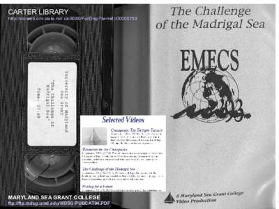 CARTER LIBRARY http://dnrweb.dnr.state.md.us:8080/FullDisp?itemid=MARYLAND SEA GRANT COLLEGE ftp://ftp.mdsg.umd.edu/MDSG/PUBCAT94.PDF