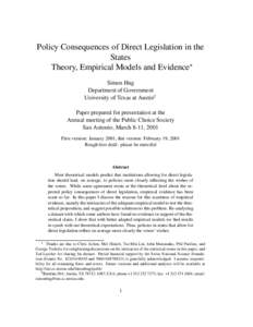 Policy Consequences of Direct Legislation in the States Theory, Empirical Models and Evidence Simon Hug Department of Government University of Texas at Austin